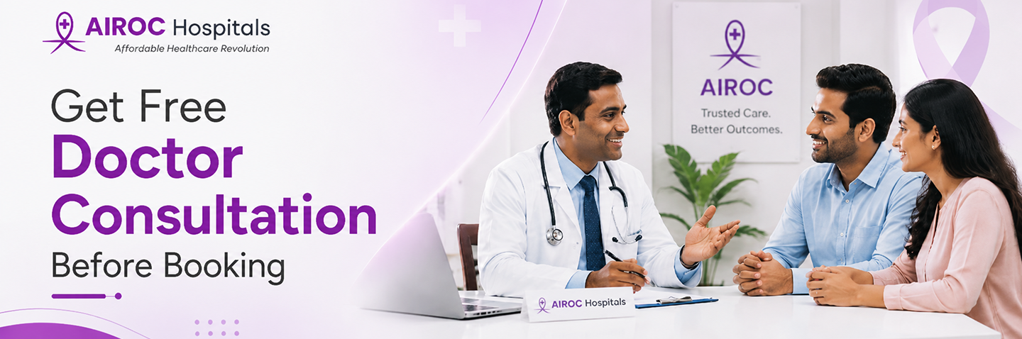 Get free doctor consultation before booking — AIROC Hospitals